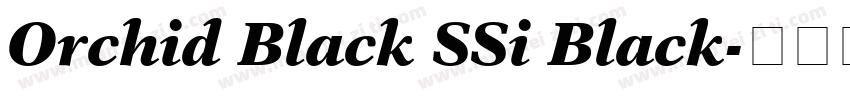 Orchid Black SSi Black字体转换